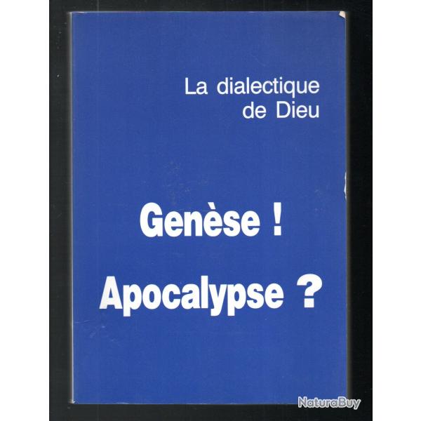 la dialectique de dieu gen�se ! apocalypse ! jean boyer   notre dame de fatima france