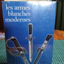 LES ARMES BLANCHES MODERNES, C . H TAVARD 1ERE EDITION