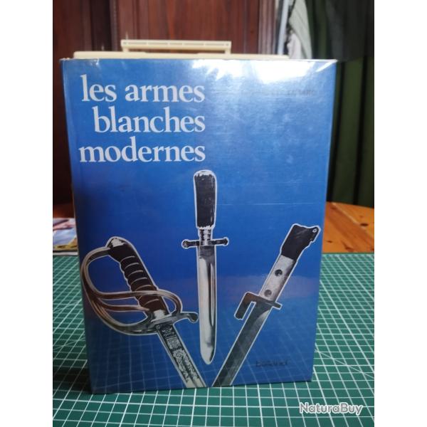 LES ARMES BLANCHES MODERNES, C . H TAVARD 1ERE EDITION
