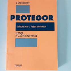 Livre "Protegor - L'essentiel de la s&eacute;curit&eacute; personnelle"