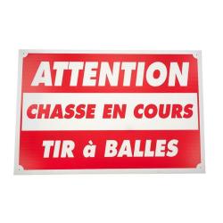 Panneau ''Attention chasse en cours tir &agrave; balles" JANUEL 25x30 en alu