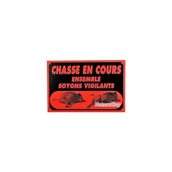 Panneau "Chasse en cours ensemble soyons vigilants" 60x40cm en Akilux