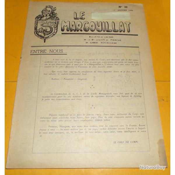 REVUE N� 32 LE MARGOUILLAT 1er JANVIER 1953 2�me LEGION DE MARCHE DE GARDE REPUBLICAINE ,  FORMAT 31