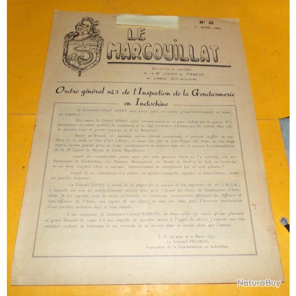 REVUE N� 35 LE MARGOUILLAT 1er AVRIL 1953 2�me LEGION DE MARCHE DE GARDE REPUBLICAINE ,  FORMAT 31 C