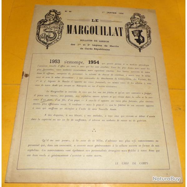 REVUE N� 40 LE MARGOUILLAT 1er JANVIER 1954 2�me LEGION DE MARCHE DE GARDE REPUBLICAINE ,  FORMAT 31