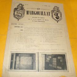 REVUE N&deg; 44 LE MARGOUILLAT 1er AVRIL 1954 2&egrave;me LEGION DE MARCHE DE GARDE REPUBLICAINE ,  FORMAT 31 C