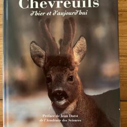 Livre : Chevreuils d'hier et d'aujourd'hui . Editions du Gerfaut