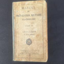 Manuel de Pr&eacute;paration Militaire Sup&eacute;rieure Artillerie 1939 WW2