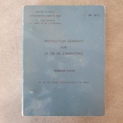 Instruction g&eacute;n&eacute;ral sur le tir infanterie