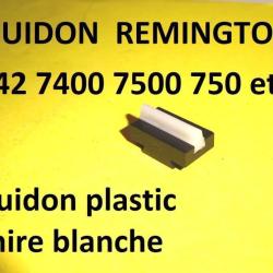 guidon NEUF origine REMINGTON 742 7400 7500 750 REMINGTON 7600 etc..et MARLIN .- VENDU PAR JEPERCUTE