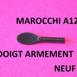 doigt armement NEUF fusil MAROCCHI A12 MAROCCHI SG12 - VENDU PAR JEPERCUTE (SW646)