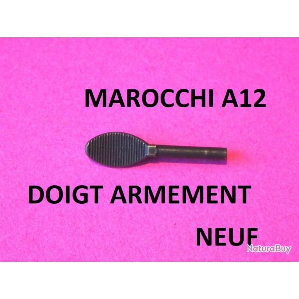 doigt armement NEUF fusil MAROCCHI A12 MAROCCHI SG12 - VENDU PAR JEPERCUTE (SW646)