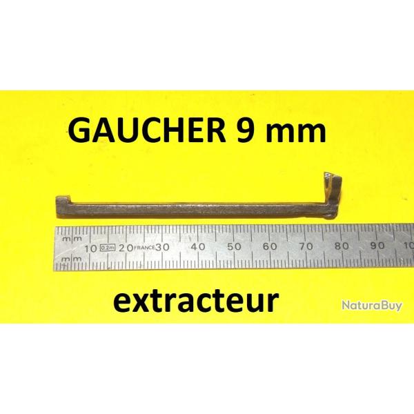 extracteur GAUCHER calibre 9mm - VENDU PAR JEPERCUTE (SW649)