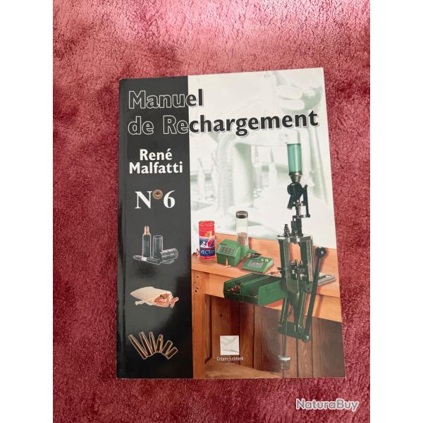 Manuel de Rechargement Malfatti No6 . �tat neuf.