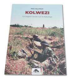 Kolwezi-La l&eacute;gion saute sur le Katanga