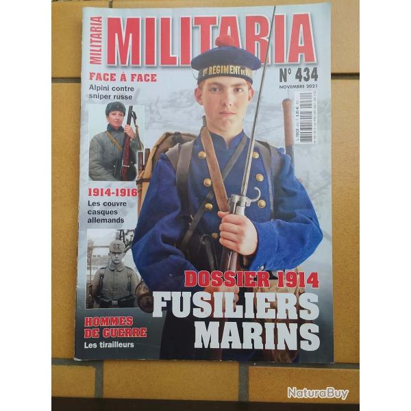 REVUE MILITARIA 434 LES TIRAILLEURS SNIPER RUSSE COUVRE CASQUE A POINTE FUSILLIER MARIN 14-15 82ND