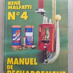 Manuel de rechargement n.4 Malfatti