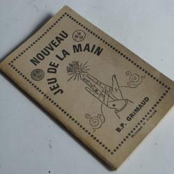 Livret explicatif Nouveau Jeu de la main B.P. Grimaud