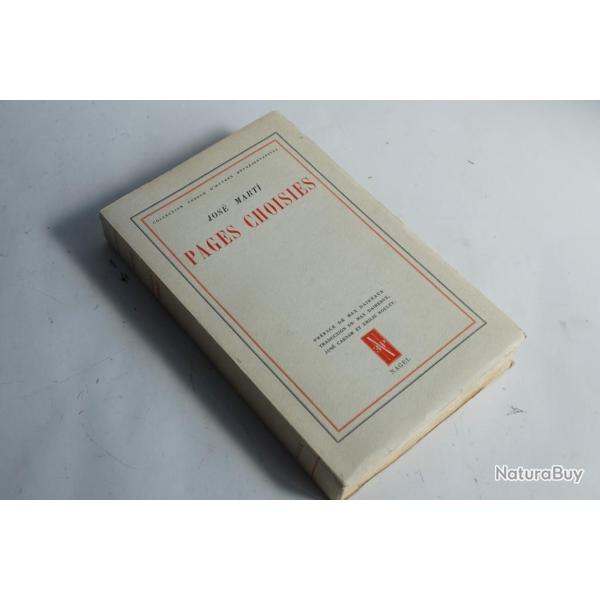 Livre Pages Choisies Jos� Marti 1953