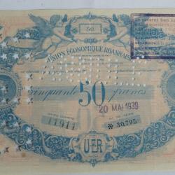 Billet 50 Francs Union &eacute;conomique roannaise perfor&eacute; UER Annul&eacute;