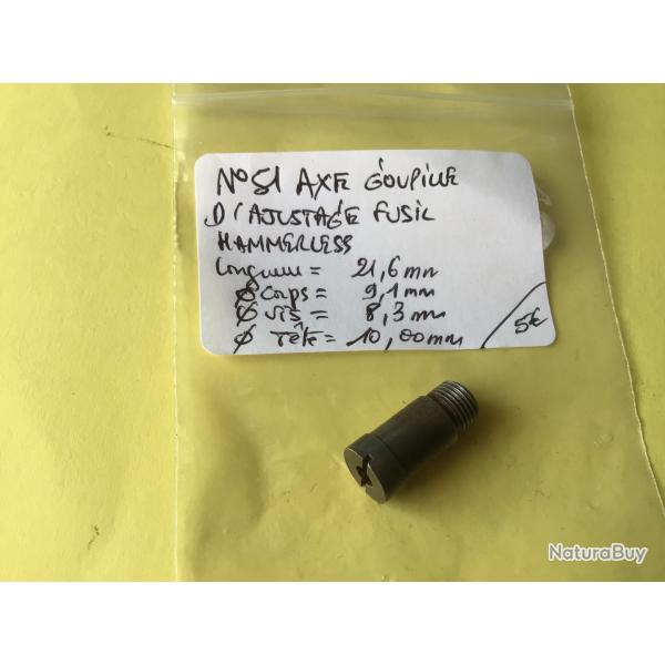 VENDU PAR LE-CUIRASSIER N� 51 AXE DE REAJUSTAGE FUSIL HAMMERLESS
