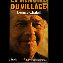 la m&eacute;moire du village l&eacute;once chaleil , brignon gard granf format