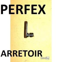 arr&ecirc;toir de magasin NEUF fusil PERFEX MANUFRANCE - VENDU PAR JEPERCUTE (S8Z367)
