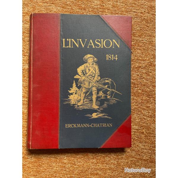 Livre " l'invasion 1814" d'Erckmann-Chatrian