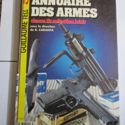 ANNUAIRE DES ARMES N&deg; 15 - GUILLAUME TELL