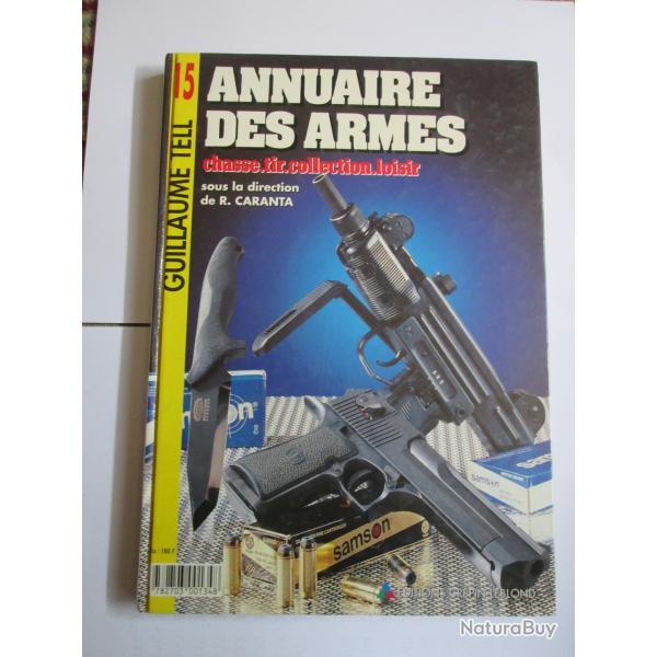 ANNUAIRE DES ARMES N� 15 - GUILLAUME TELL