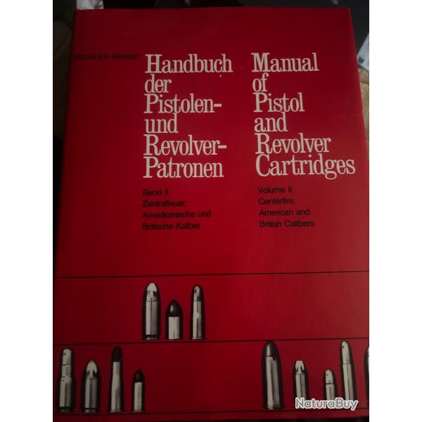 Manual of Pistol and revolver cartridges volume 2