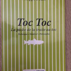 TOC TOC La p&ecirc;che de la truite au toc