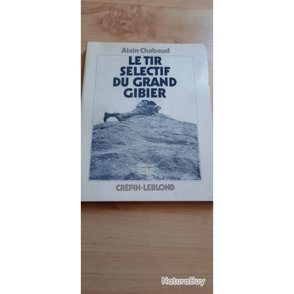 Le tir s�lectif du grand gibier