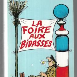 la foire aux bidasses de jean-charles du v&eacute;cu sous les drapeaux toutes &eacute;poques cartonn&eacute; jaquette