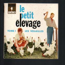 le petit &eacute;levage tome 1 les volailles marabout flash 129