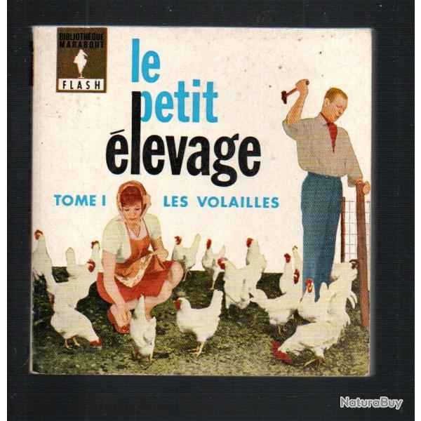 le petit �levage tome 1 les volailles marabout flash 129