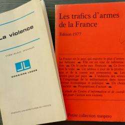 Lot 2 livres - Les trafics d'armes de la France 1977 + La violence - Michaud PUF 1973