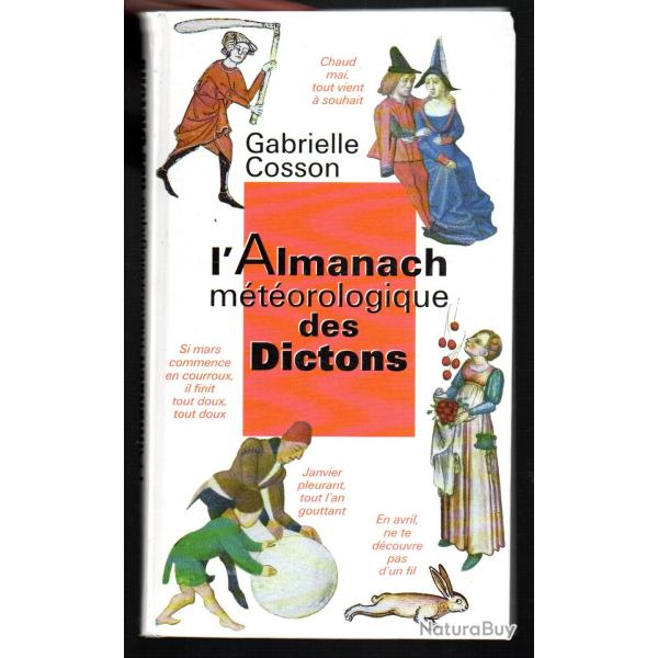 l'almanach m�t�orologique des dictons de gabrielle cosson