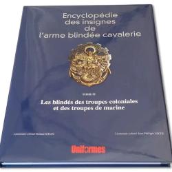 Encyclop&eacute;die des insignes de l'arme blind&eacute;e cavalerie tome IV