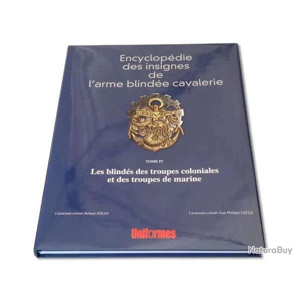 Encyclop�die des insignes de l'arme blind�e cavalerie tome IV