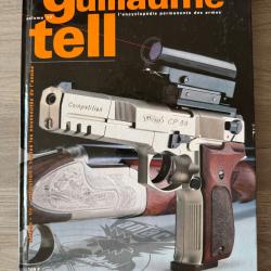 GUILLAUME TELLL'encyclop&eacute;die permanente des armes n17
