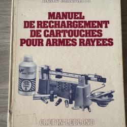 MANUEL DE RECHARGEMENT DE CARTOUCHES POUR ARMES RAYEES