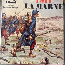 Livre 1914 LA MARINE Par Georges Blond et pr&eacute;face du g&eacute;n&eacute;ral Beaufre
