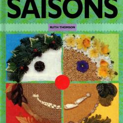le livre des saisons  travaux manuels au naturel de ruth thomson,