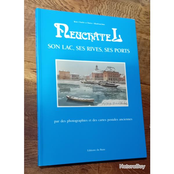 livre cartes postales neuch�tel suisse lac nautique p�che ports