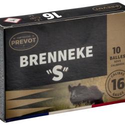 Cartouches Prevot &agrave; balle Brenneke-S - Cal. 16/67 BRENNEKE S Cal.16-67