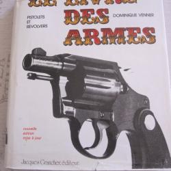 LE LIVRE DES ARMES -PISTOLETS ET REVOLVERS