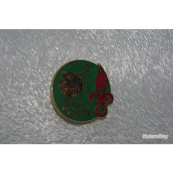 INSIGNE  3� REGIMENT ETRANGER  INFANTERIE  / 3 � COMPAGNIE   --- DRAGO  MATRICULE