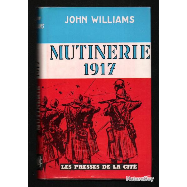 mutinerie 1917 de john williams