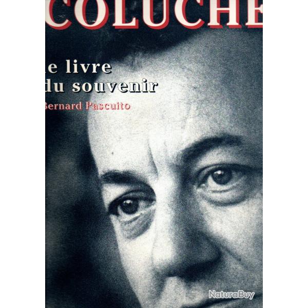 coluche le livre du souvenir de bernard pascuito hors format